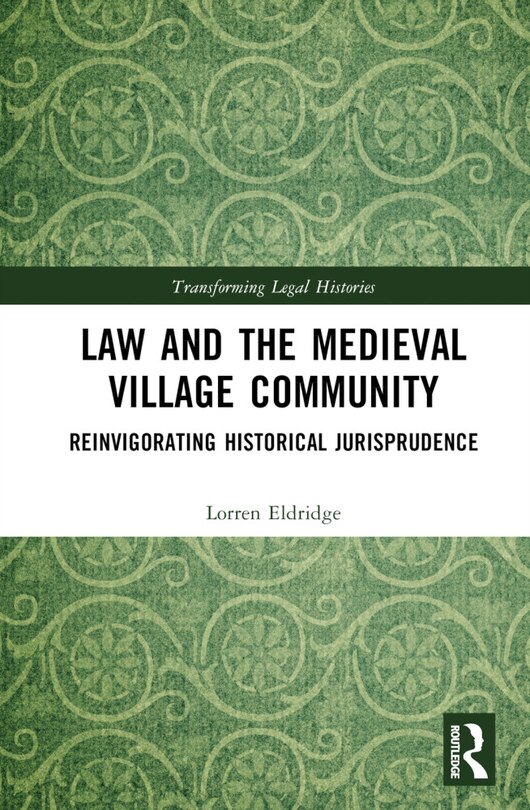 Front cover_Law and the Medieval Village Community