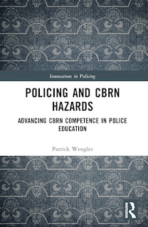 Front cover_Policing and CBRN Hazards