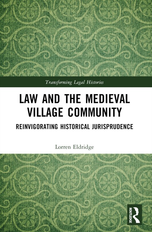 Front cover_Law and the Medieval Village Community