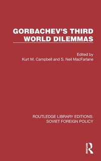 Front cover_Gorbachev's Third World Dilemmas