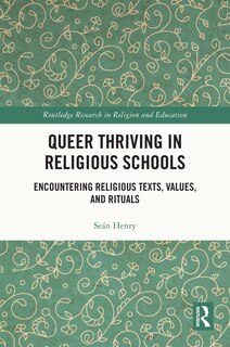 Front cover_Queer Thriving in Religious Schools
