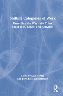 Couverture_Shifting Categories of Work