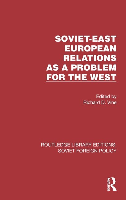 Front cover_Soviet-East European Relations as a Problem for the West