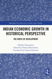 Front cover_Indian Economic Growth in Historical Perspective