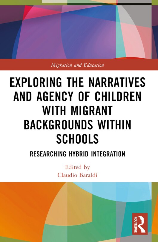 Couverture_Exploring the Narratives and Agency of Children with Migrant Backgrounds within Schools