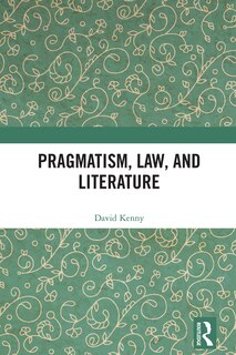 Couverture_Pragmatism, Law, and Literature