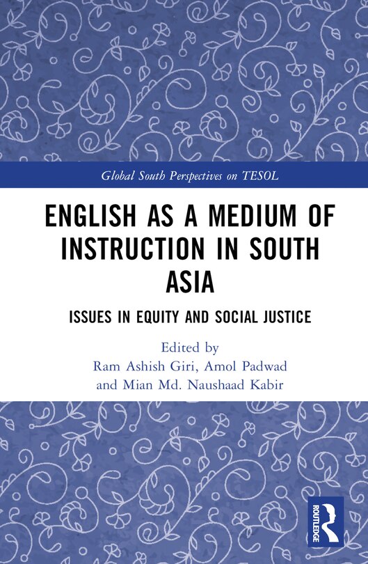 Front cover_English as a Medium of Instruction in South Asia