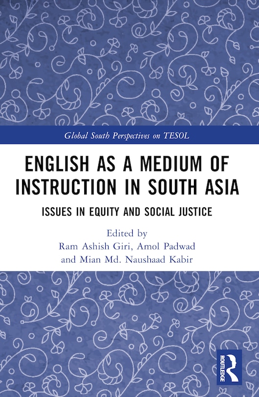 Front cover_English as a Medium of Instruction in South Asia