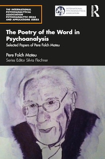 Front cover_The Poetry of the Word in Psychoanalysis