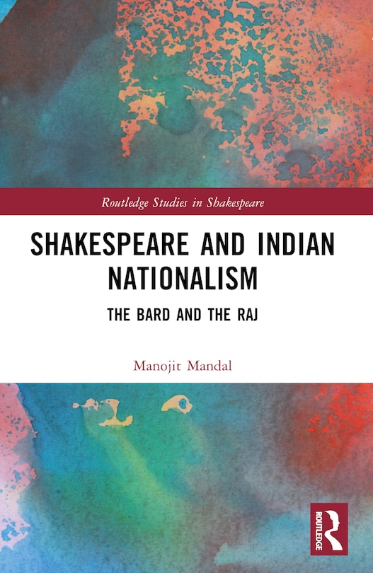 Couverture_Shakespeare and Indian Nationalism
