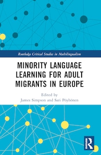 Couverture_Minority Language Learning for Adult Migrants in Europe