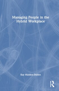 Front cover_Managing People in the Hybrid Workplace