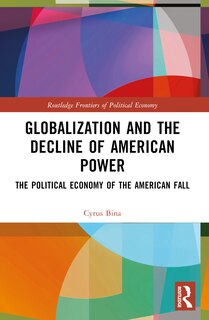 Couverture_Globalization and the Decline of American Power
