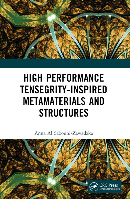 Front cover_High Performance Tensegrity-Inspired Metamaterials and Structures