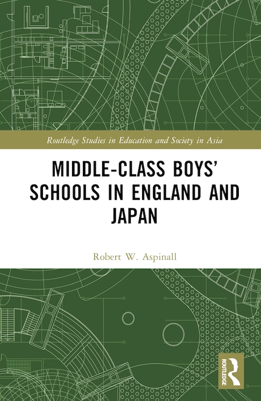 Front cover_Middle-Class Boys' Schools in England and Japan
