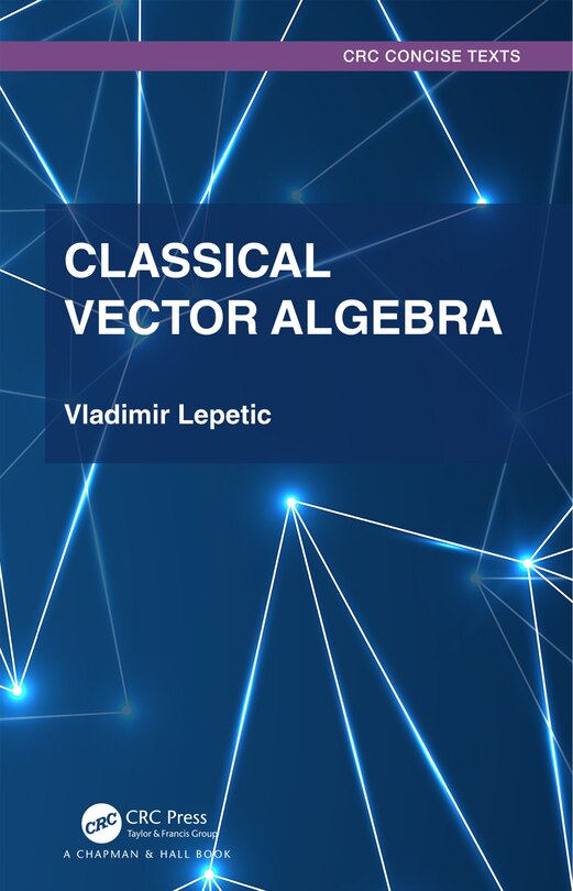 Front cover_Classical Vector Algebra