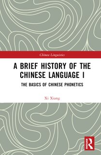 Front cover_A Brief History of the Chinese Language I
