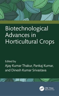 Front cover_Biotechnological Advances in Horticultural Crops