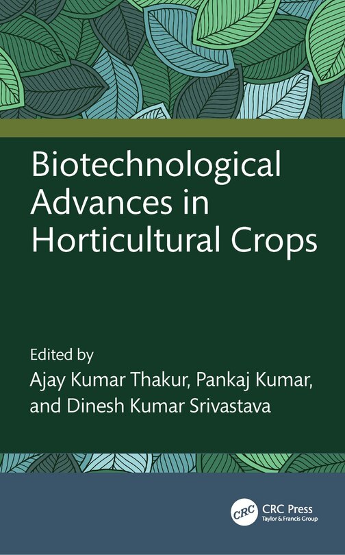 Front cover_Biotechnological Advances in Horticultural Crops