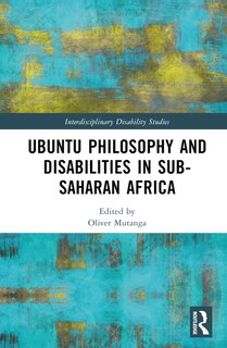 Front cover_Ubuntu Philosophy and Disabilities in Sub-Saharan Africa