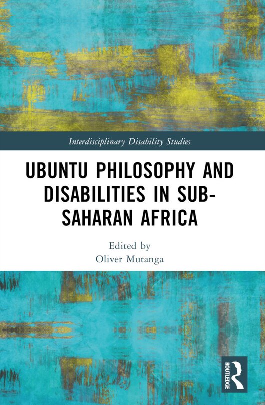 Front cover_Ubuntu Philosophy and Disabilities in Sub-Saharan Africa