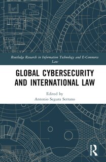 Front cover_Global Cybersecurity and International Law