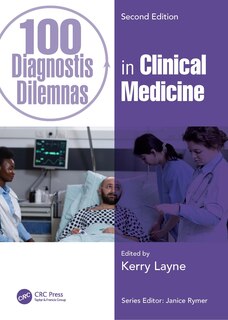 Front cover_100 Diagnostic Dilemmas in Clinical Medicine