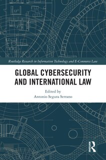 Front cover_Global Cybersecurity and International Law