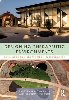 Front cover_Designing Therapeutic Environments
