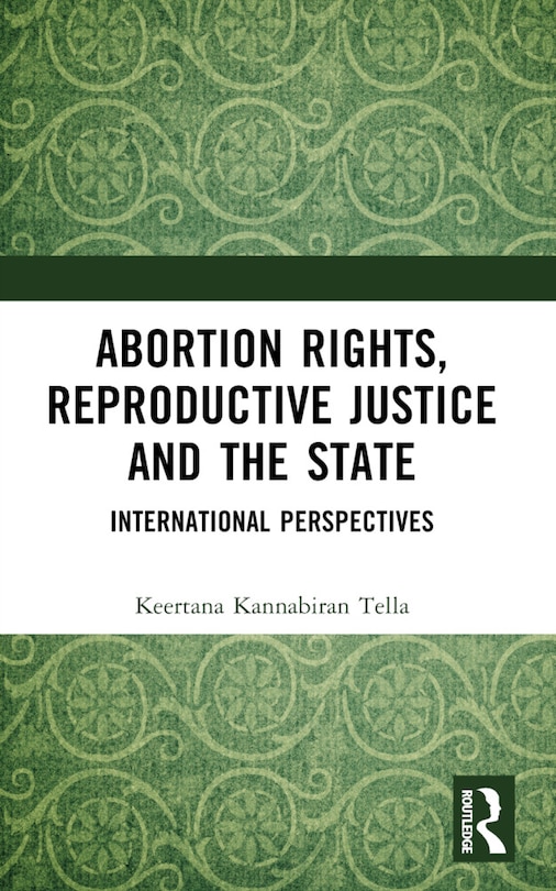 Couverture_Abortion Rights, Reproductive Justice and the State