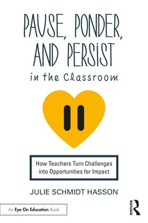 Couverture_Pause, Ponder, and Persist in the Classroom