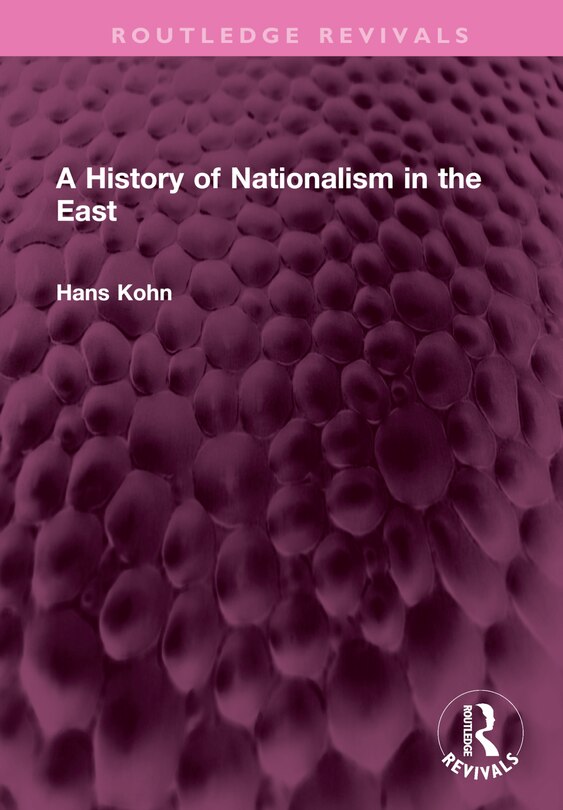 Couverture_A History of Nationalism in the East