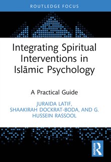 Front cover_Integrating Spiritual Interventions in Islamic Psychology