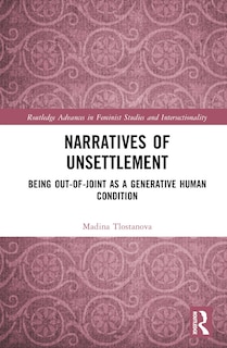 Front cover_Narratives of Unsettlement