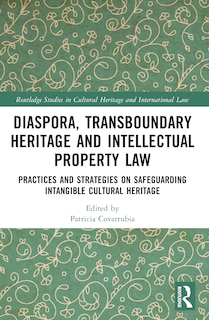 Front cover_Transboundary Heritage and Intellectual Property Law