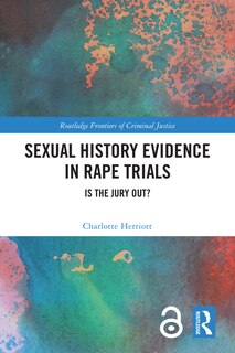 Front cover_Sexual History Evidence in Rape Trials