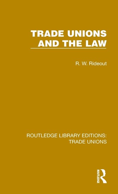 Front cover_Trade Unions and the Law