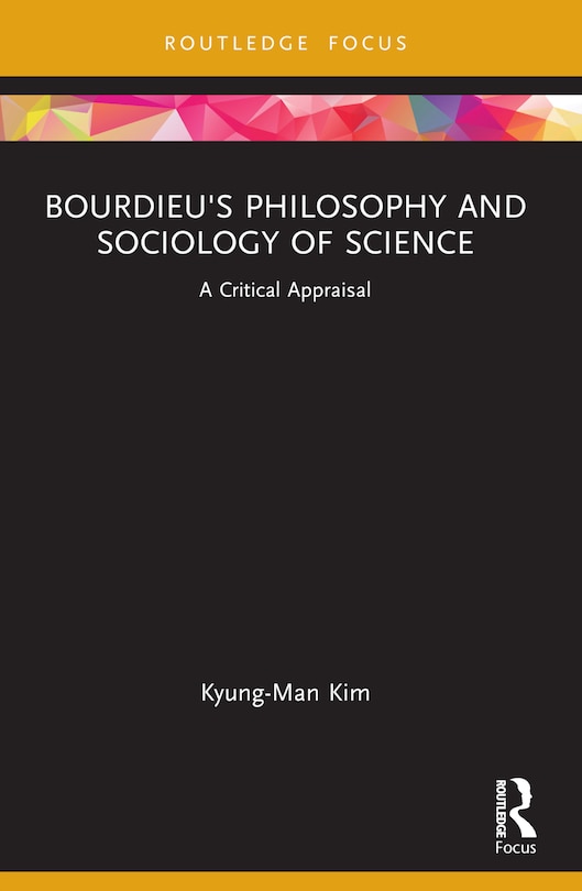 Front cover_Bourdieu's Philosophy and Sociology of Science