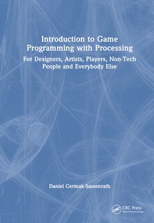 Front cover_Introduction to Game Programming using Processing