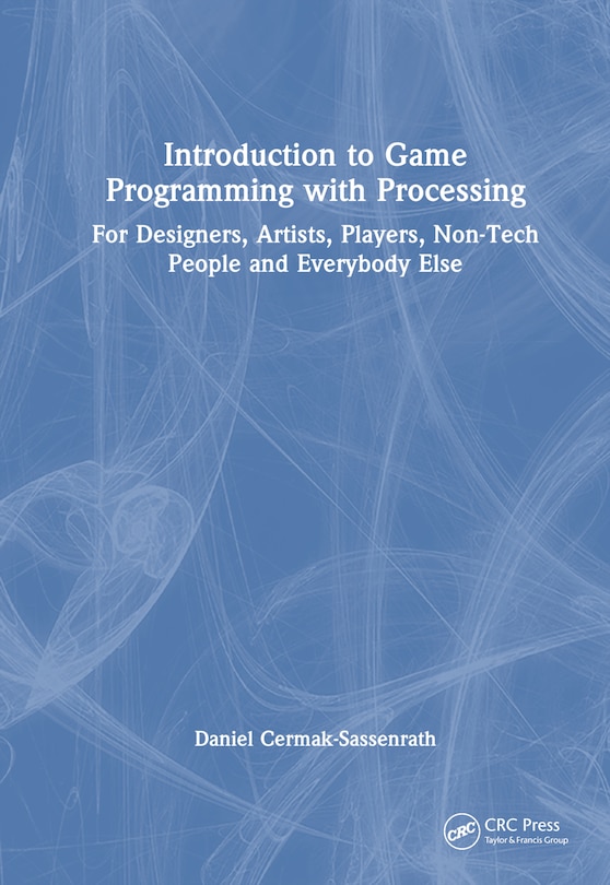 Front cover_Introduction to Game Programming using Processing