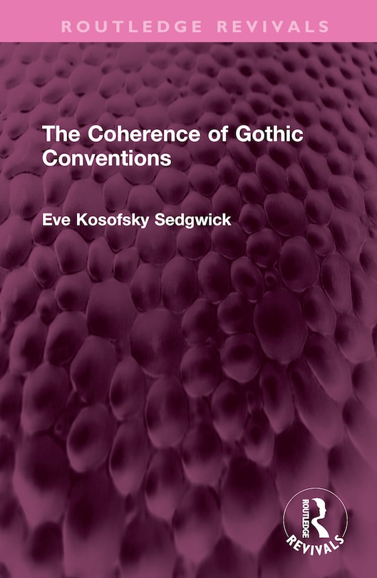 Couverture_The Coherence of Gothic Conventions