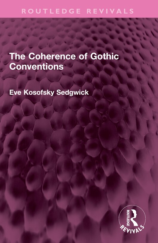 Front cover_The Coherence of Gothic Conventions