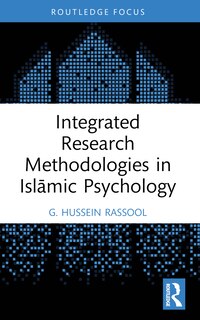 Front cover_Integrated Research Methodologies in IslAmic Psychology