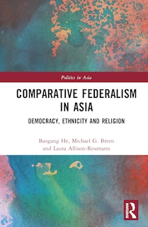 Couverture_Comparative Federalism in Asia