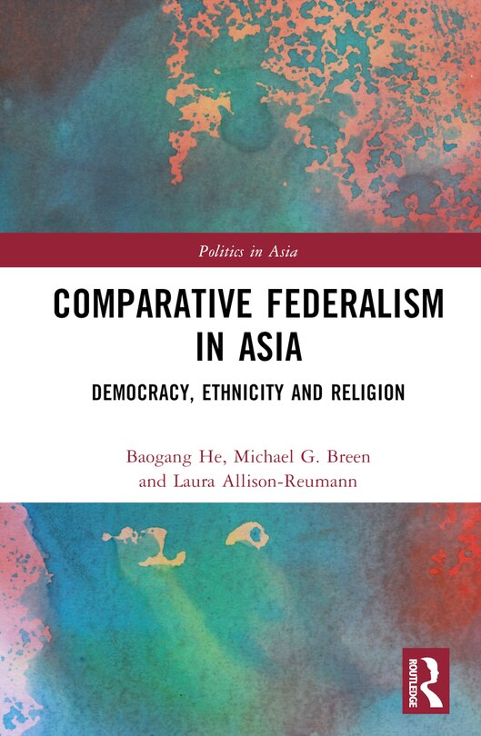 Couverture_Comparative Federalism in Asia