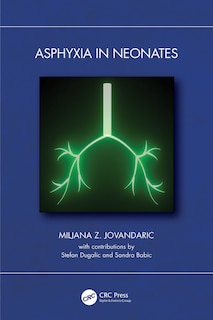 Front cover_Asphyxia in Neonates