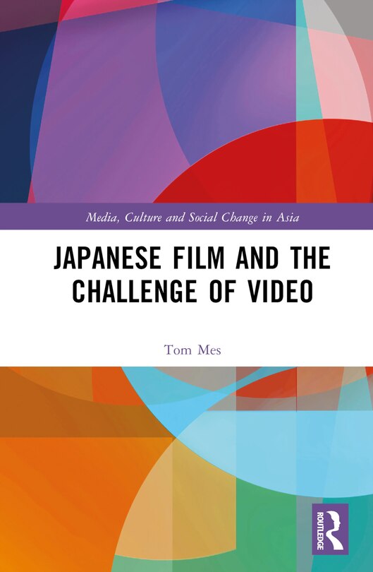 Couverture_Japanese Film and the Challenge of Video