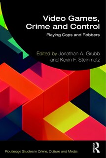 Front cover_Video Games, Crime, and Control