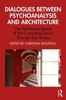 Couverture_Dialogues between Psychoanalysis and Architecture