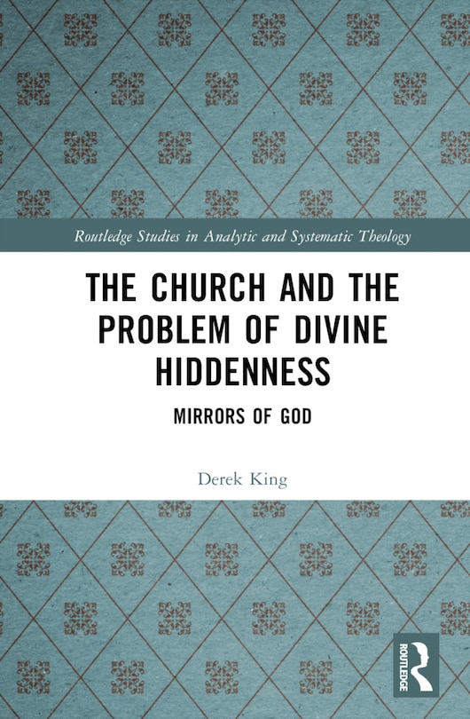 Front cover_The Church and the Problem of Divine Hiddenness